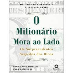 O milionário mora ao lado